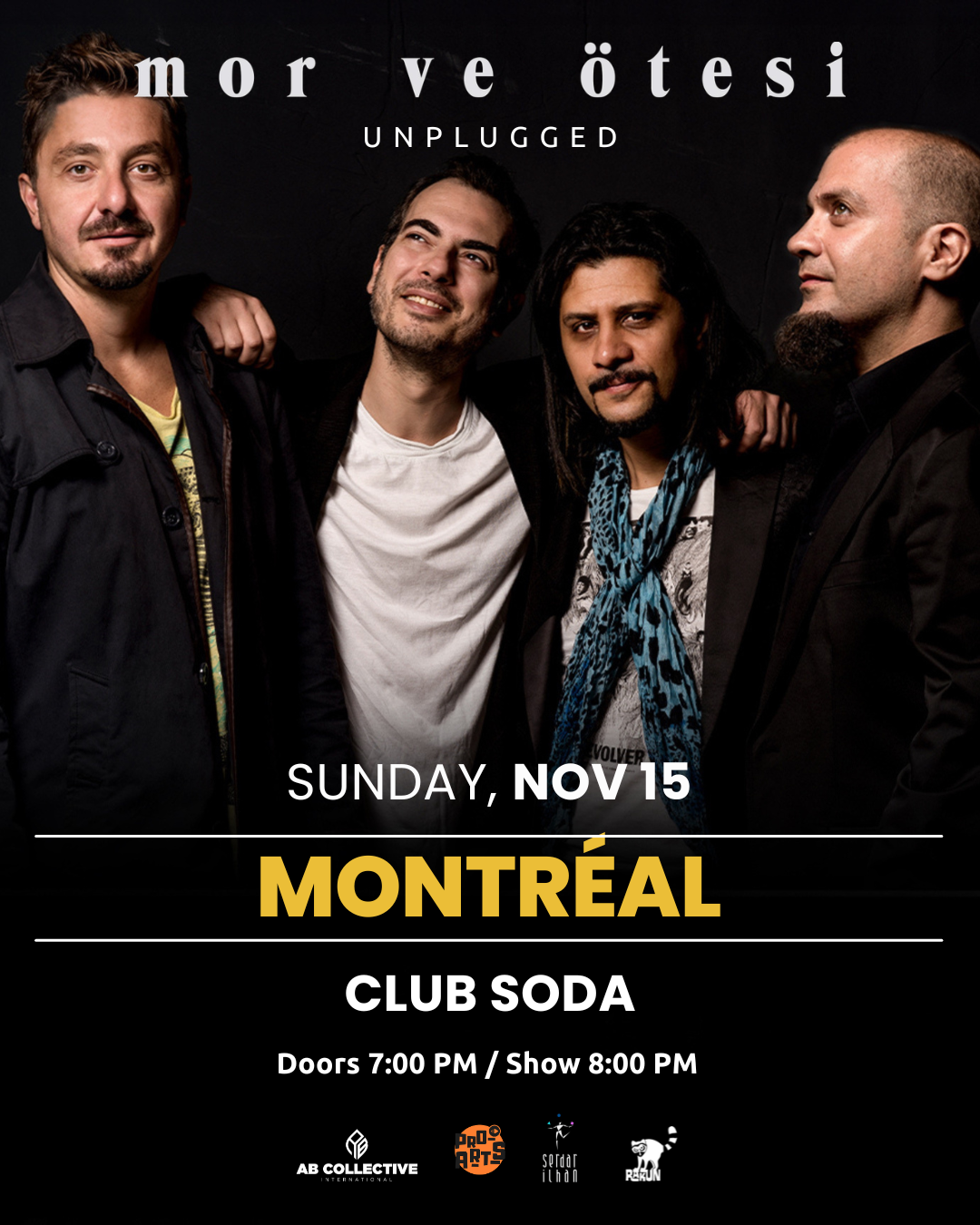 mor ve ötesi Montréal — November 15, 2026
